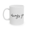 Picture of Ceramic Mug – Always you (White Edition)
