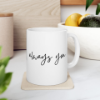 Picture of Ceramic Mug – Always you (White Edition)